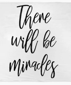 Modern Burlap There Will Be Miracles Muslin Swaddle