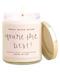 Sweet Water Decor You're The Best Soy Candle