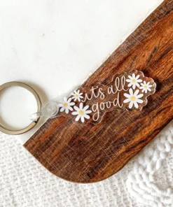 Elyse Breanne Designs Keychains It's All Good Keychain