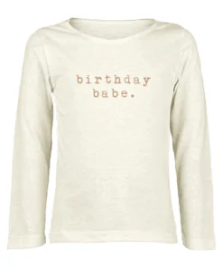 Tenth + Pine Tops Birthday Babe Clay + Natural Organic Long Sleeve Tee
