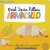Lucy Darling Books + Puzzles Grab Your Pillow Armadillo Book 1 Lucy Darling Books + Puzzles Grab Your Pillow Armadillo Book