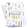 Onderkast So Very Proud Of You Greeting Card