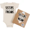 Morado Design Sisters Make The Best Friends Onesie 2 Morado Design Sisters Make The Best Friends Onesie
